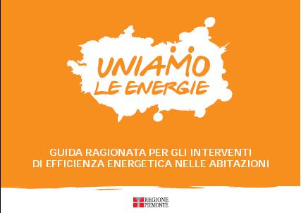 Guida interventi di efficienza energetica nelle abitazioni - Regione Piemonte